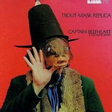 Captain Beefheart - Trout Mask Replica